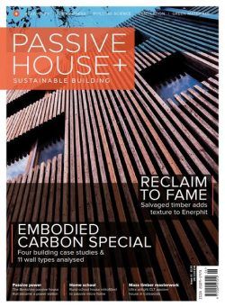 Passive House+ UK – Issue 41 2022