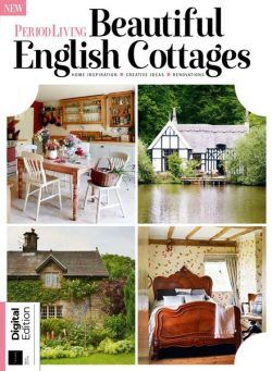 Period Living Presents – Beautiful English Cottages – 9th Edition 2022