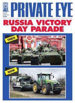 Private Eye Magazine – Issue 1573 – 13 May 2022