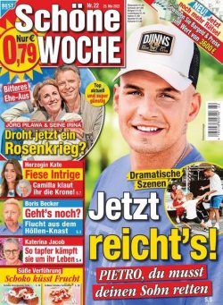 Schone Woche – 25 Mai 2022