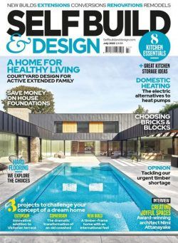 SelfBuild & Design – July 2022