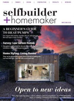 Selfbuilder & Homemaker – May-June 2022