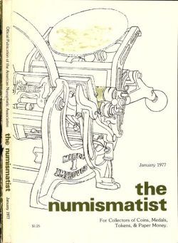 The Numismatist – January 1977