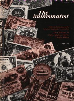 The Numismatist – July 1979