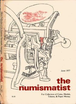 The Numismatist – June 1977