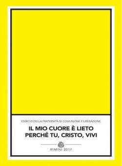 Tracce – l mio cuore e lieto perche Tu Cristo vivi – Giugno 2017