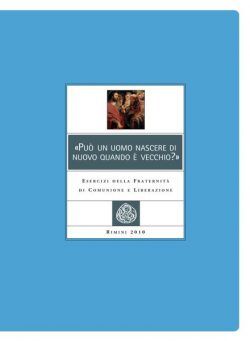Tracce – PuГІ un uomo nascere di nuovo quando e vecchio – Maggio 2010