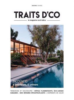 Traits D’co Magazine – juin 2022