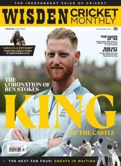 Wisden Cricket Monthly – Issue 56 – June 2022