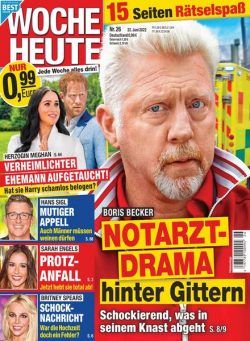 Woche Heute – 22 Juni 2022