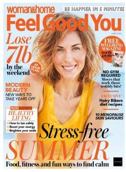 Woman & Home Feel Good You – June 2022