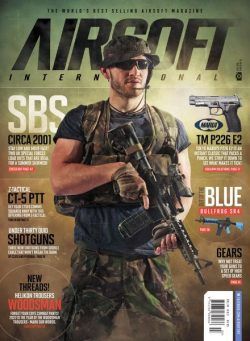 Airsoft International – Volume 18 Issue 3 – June 2022