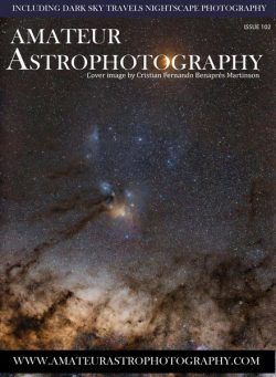 Amateur Astrophotography – Issue 102 2022