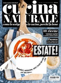 Cucina Naturale – Luglio-Agosto 2022