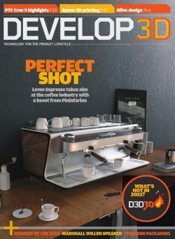 DEVELOP3D Magazine – June-July 2022