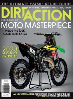 Dirt Action – June-July 2022