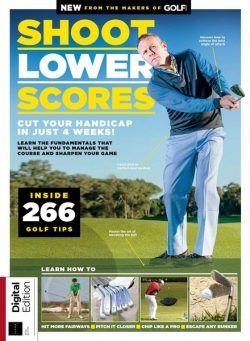 Golf Monthly Presents – Shoot Lower Scores – 5th Edition 2022