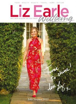 Liz Earle Wellbeing – July 2022