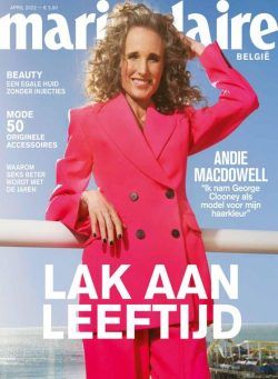 Marie Claire Belgie – April 2022