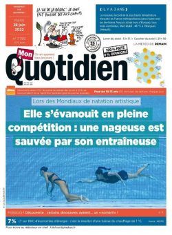 Mon Quotidien – 28 juin 2022