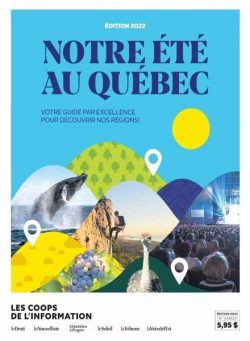 Notre ete au Quebec – 2022