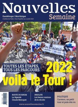 Nouvelles Semaine – 29 juillet 2022