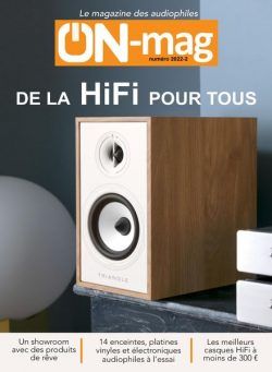 ON Magazine – De la HiFi pour tous 2022-2