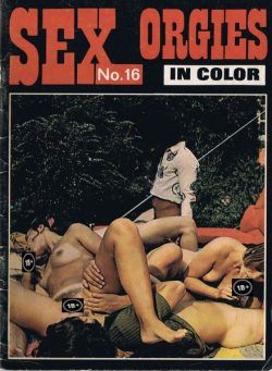 Sex Orgies in Color – n. 16 1970