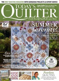 Today’s Quilter – 05 July 2022