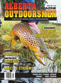 Alberta Outdoorsmen – August 2022