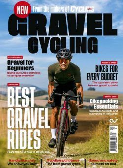 Cycling Plus Gravel Cycling – July 2022