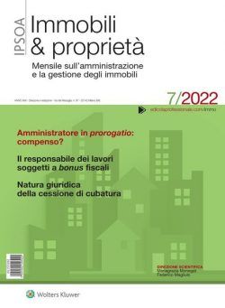 Immobili & proprieta – Luglio 2022