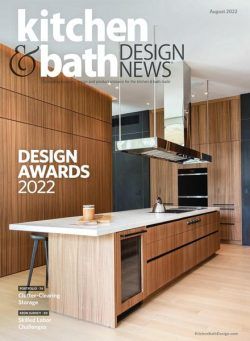 Kitchen & Bath Design News – August 2022