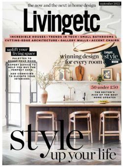 Living Etc UK – September 2022