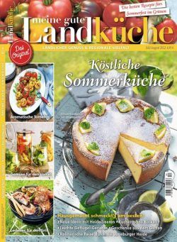 Meine gute Landkuche – Juli-August 2022