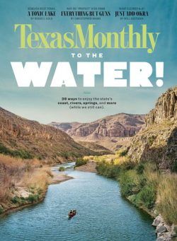 Texas Monthly – July 2022