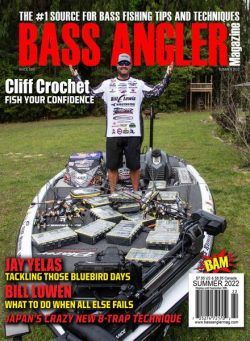 Bass Angler Magazine – Summer 2022