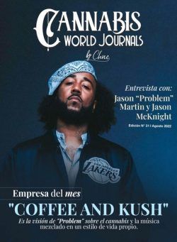 Cannabis World Journals Espanol – 01 agosto 2022