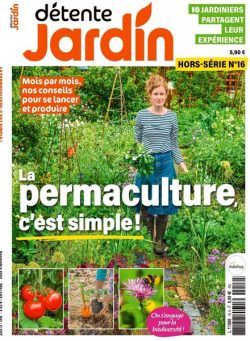 Detente Jardin – Hors-Serie N 16 – Septembre 2022