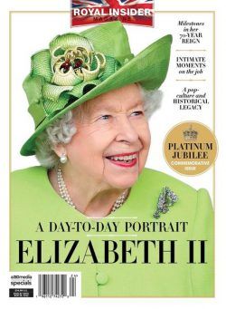 Royal Insider Magazine – Elizabeth II a Day-to-Day Portrait – September 2022