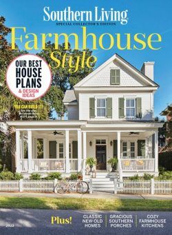 Southern Living Farmhouse Style – April 2022