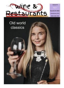 Wine & Restaurants Magazine – August 2022