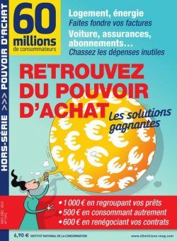 60 Millions de Consommateurs – Hors-Serie – Novembre-Decembre 2022