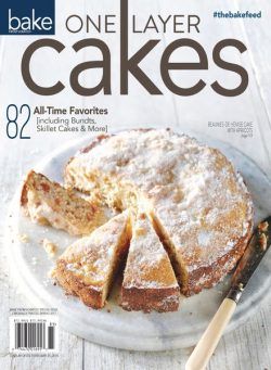 Bake from Scratch Special Issue – One-Layer Cakes 2018