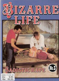 Bizarre Life – n 3