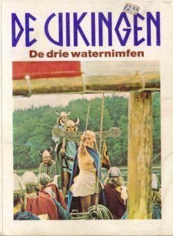 Chick N.v. – De Vikingen – De Drie Waternimfen