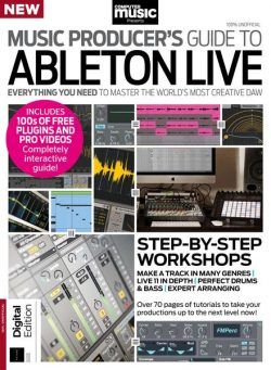 Computer Music Presents – The Music Producer’s Guide to Ableton Live – 2nd Edition 2022