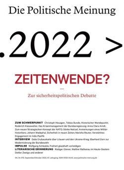 Die Politische Meinung – 13 Oktober 2022