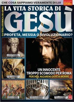 History Dossier – La Vita Storica Di Gesu – Luglio-Agosto 2021