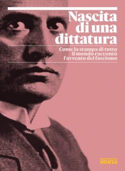 Internazionale Storia – Nascita di una dittatura – Ottobre 2022